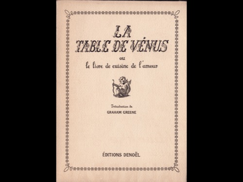 La Table de Vénus ou le Livre de cuisine de l'amour
