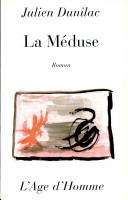 La méduse: roman