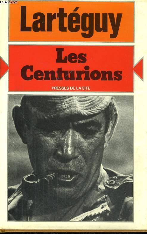 Les centurions: [roman]