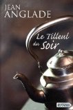 Le tilleul du soir: [01]