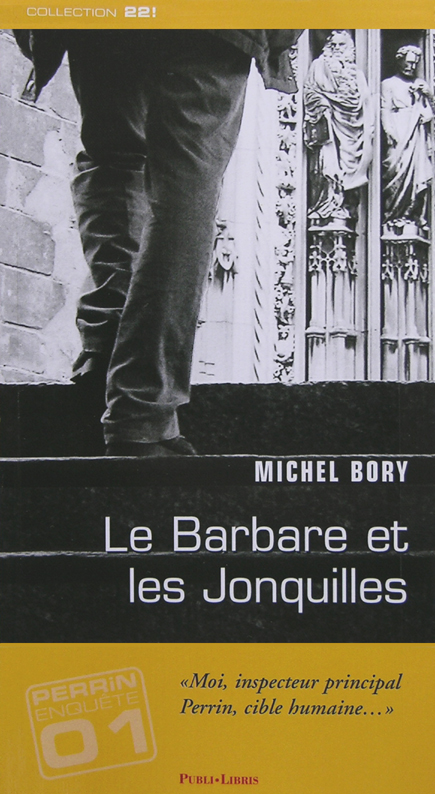 Le Barbare et les jonquilles