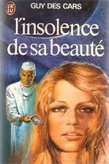 L'insolence de sa beauté