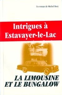 La limousine et le bungalow