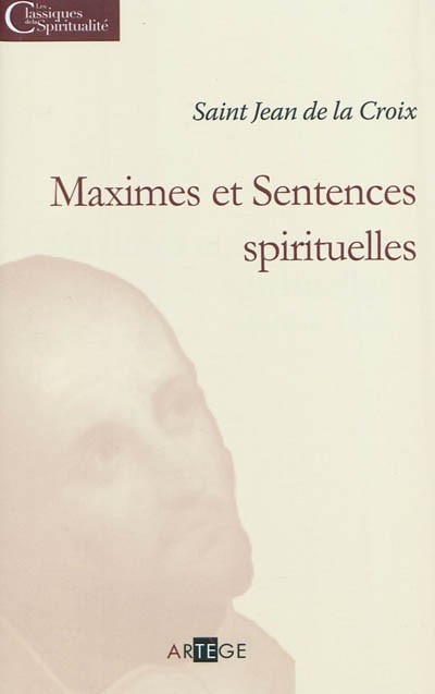 Oeuvres spirituelles: [Avis et maximes]