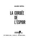 La cordée de l'espoir: [01]