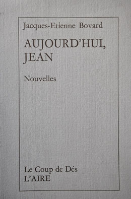 Aujourd'hui, Jean: nouvelles