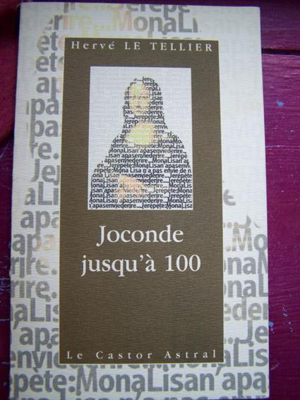 Joconde jusqu'à 100: 99 (+1) points de vue sur Mona Lisa