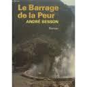 Le barrage de la peur