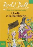 Charlie et la chocolaterie: [01]