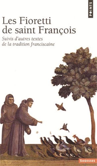 Les Fioretti de saint François d'Assise