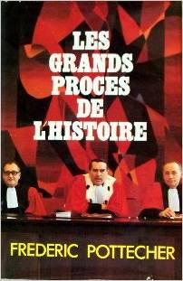 Les grands procès de l'histoire: [2]