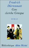 Grec cherche Grecque: [une comédie en prose]