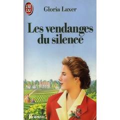 Les vendanges du silence: roman