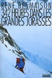 342 heures dans les Grandes Jorasses