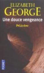 Une douce vengeance