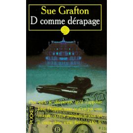 D comme dérapage