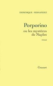 Porporino ou les mystères de Naples: roman