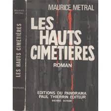 Les hauts cimetières: roman