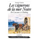 Les vignerons de la mer Noire: de Lavaux à Chabag