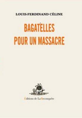 Bagatelles pour un massacre