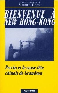 Bienvenue à New Hong-Kong