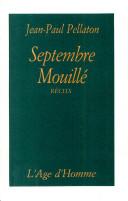 Septembre mouillé: récits