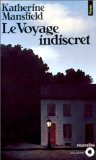 Le voyage indiscret: nouvelles