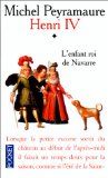 Henri IV: L'enfant roi de Navarre