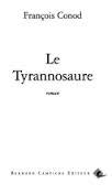 Le tyrannosaure: roman