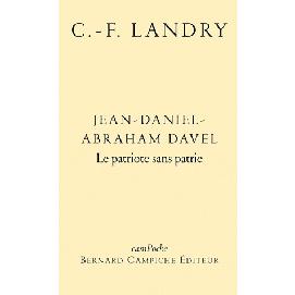 Jean-Daniel-Abraham Davel, le patriote sans patrie