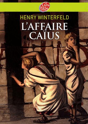 L'affaire Caïus