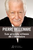 Les grands crimes de l'histoire [I]