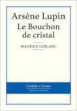 Arsène Lupin: Le bouchon de cristal