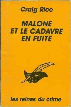 Malone et le cadavre en fuite