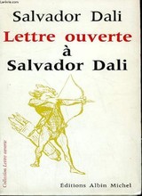 Lettre ouverte à Salvador Dali: avec 33 dessins de l'auteur