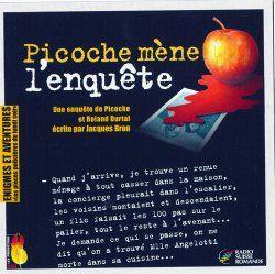Une enquête de Picoche et Roland Durtal: Picoche mène l'enquête