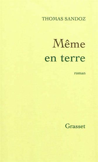 Même en terre