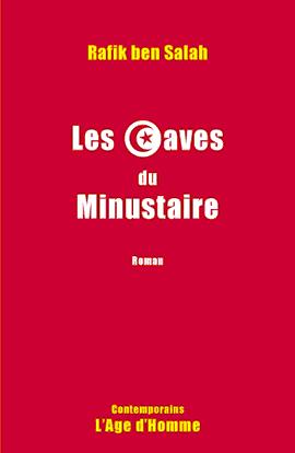 Les caves du minustaire: roman