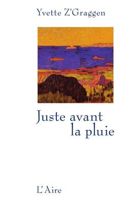 Juste avant la pluie: récit