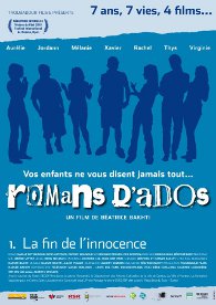 Romans d'ados: 7 ans, 7 vies, 4 films [1]: la fin de l'innocence