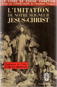 L'Imitation de Notre-Seigneur Jésus-Christ