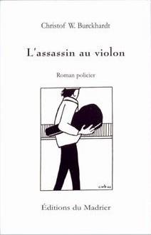 L'assassin au violon: roman policier