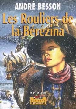 Les rouliers de la Bérézina