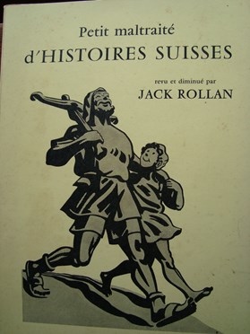 Petit maltraité d'histoires suisses, revu et diminué