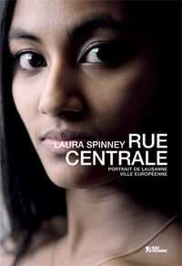 Rue Centrale: portrait d'une ville européenne