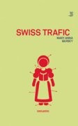 Swiss trafic