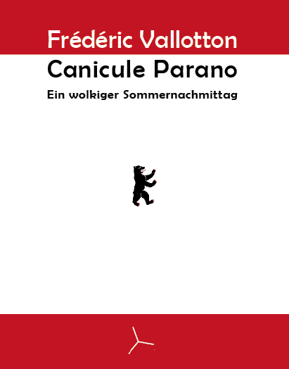 Canicule parano: ein wolkiger Sommernachmittag