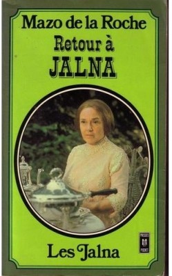 Les Jalna: [13]: Retour à Jalna