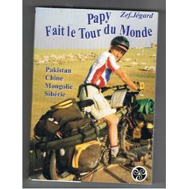 Papy fait le tour du monde