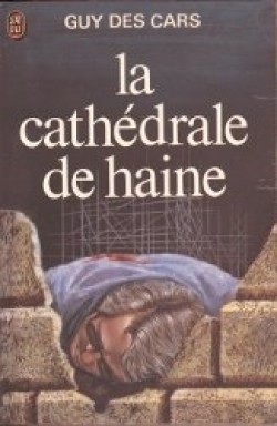 La Cathédrale de haine